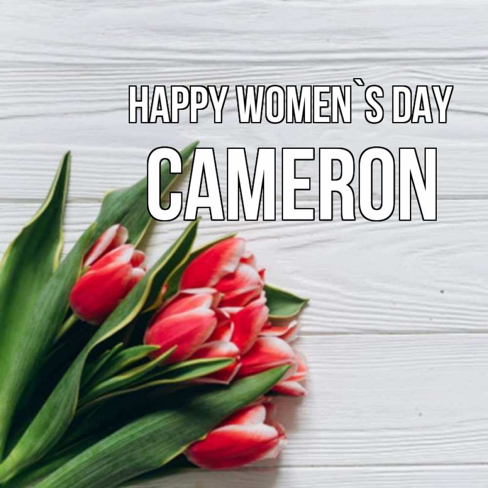Greetings card с именем, Cameron happy women`s day весна 2 Greetings with text for free download 